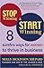 Stop Whining and Start Winning: Eight Surefire Ways for Women to Thrive in Business