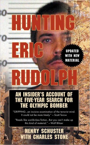 Hunting Eric Rudolph (Mass Market Paperback)