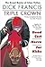Triple Crown: Three Complet...