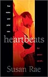 Heartbeats by Susan Rae