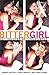 Bittergirl: Getting Over Ge...