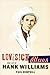 Lovesick Blues: The Life of...