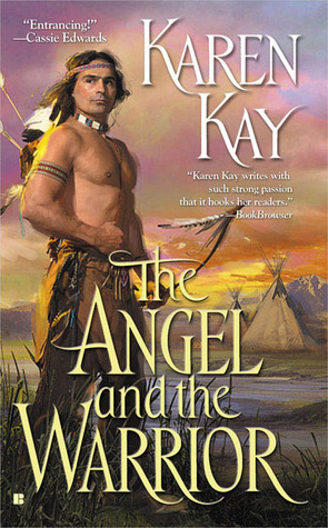 The Angel and the Warrior (The Lost Clan, #1)