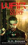 War Surf by M.M. Buckner