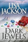 Dark Jewels (Dark Jewels Trilogy, #1-3)