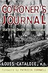 Coroner's Journal: Stalking Death in Louisiana