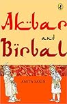 Akbar and Birbal: Tales of Wit and Wisdom