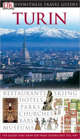 Turin (Eyewitness Travel Guide)