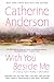 With You Beside Me by Catherine Anderson