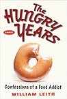 The Hungry Years:...