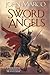 The Sword of Angels by John Marco