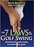 The 7 Laws of the Golf Swing
