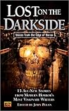 Lost on the Darkside: Voices From The Edge of Horror (Darkside, #4)