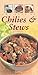The Book of Chilies and Stews by Sara Davis