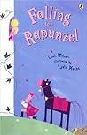 Falling for Rapunzel by Leah  Wilcox