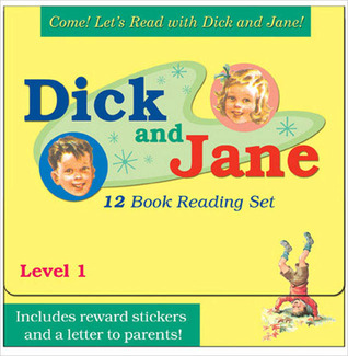 Come! Let's Read With Dick and Jane!