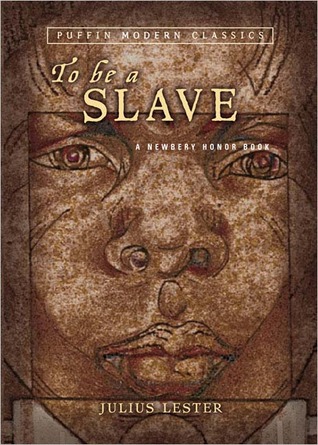 To Be a Slave (Puffin Modern Classics) by Julius Lester