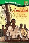 Amistad: The Story of a Slave Ship (Penguin Young Readers, Level 4)