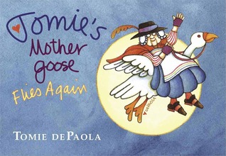 Tomie's Mother Goose Flies Again (Board Book)