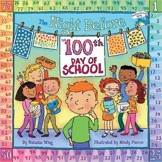 The Night Before the 100th Day of School (Paperback)