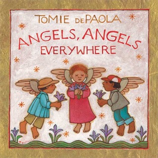 Angels, Angels Everywhere (Hardcover)