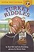 Turkey Riddles by Katy Hall