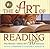 The Art of Reading: Forty I...