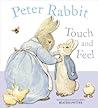 Peter Rabbit Touch and Feel Peter Rabbit Touch and Feel