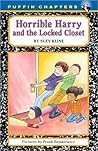Horrible Harry and the Locked Closet (Horrible Harry #17)
