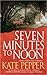 Seven Minutes to Noon