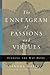 The Enneagram of Passions and Virtues: Finding the Way Home