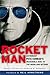 Rocketman: Astronaut Pete C...
