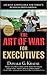 The Art of War for Executives by Donald G. Krause