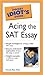 The Pocket Idiot's Guide to Acing the SAT Essay