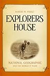 Explorers House: ...