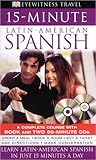 15-minute Latin American Spanish (DK Eyewitness Travel 15-Minute Guides)
