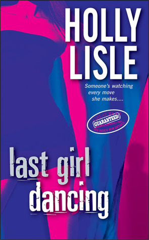 Last Girl Dancing (Mass Market Paperback)
