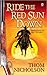 Ride the Red Sun Down by Thom Nicholson Ride the Red Sun Down by Thom Nicholson