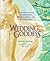 Wedding Goddess: A Divine G...