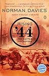 Rising '44 by Norman Davies