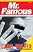 Mr. Famous by Carol Wolper