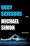 Body Scissors (Dan Reles, #2)