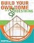 Build your Own Home on a Shoestring
