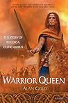 Warrior Queen: Th...