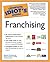 The Complete Idiot's Guide to Franchising