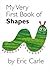 My Very First Book of Shapes by Eric Carle