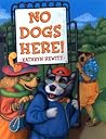 No Dogs Here by Kathryn Hewitt