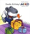 Miko: Double Birthday