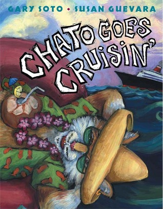 Chato Goes Cruisin' (Hardcover)