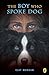 The Boy Who Spoke Dog